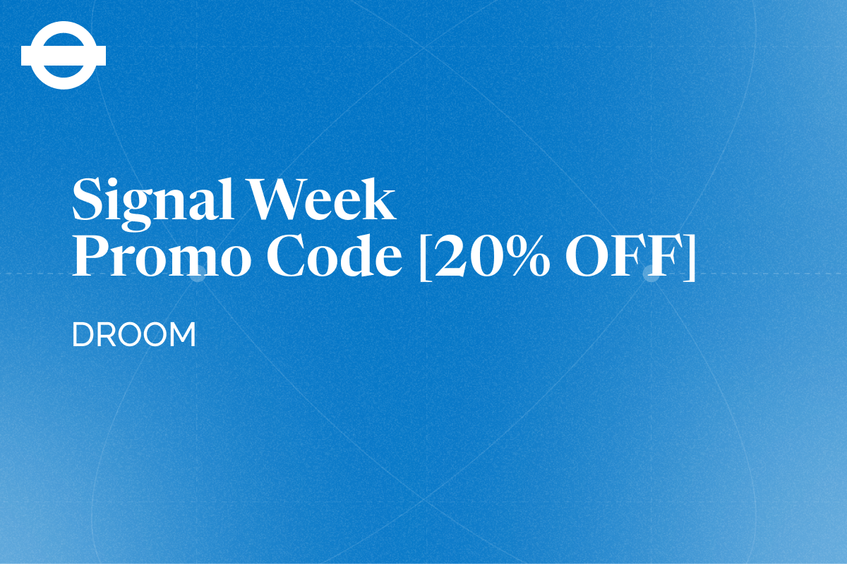 Signal Week Promo Code