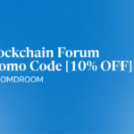 Blockchain Forum Promo Code: DROOMDROOM [10% OFF]