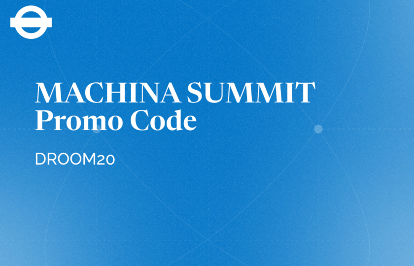 Machina Summit Discount Code