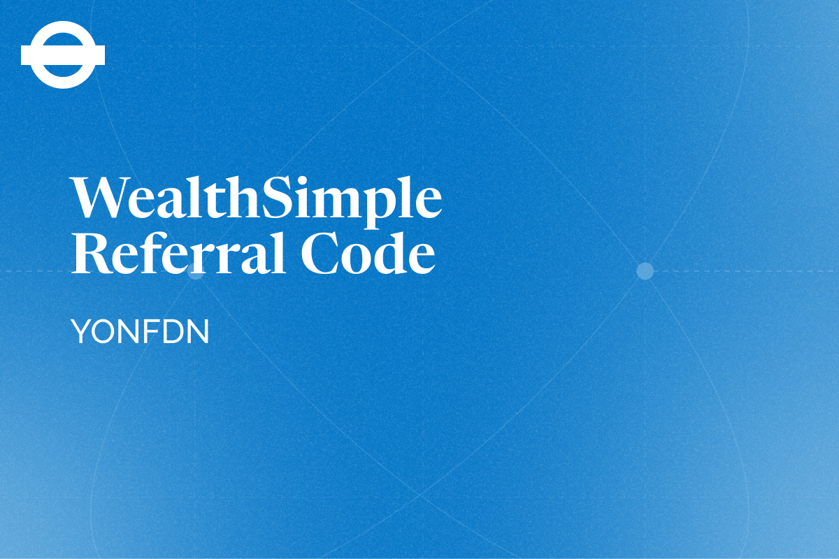 WealthSimple Referral Code