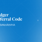 Ledger Referral Code: 7D9B2N21R2VHA (Earn $20 in BTC)
